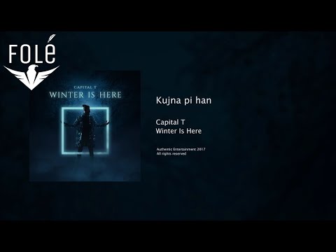 Capital T - Kujna pi han