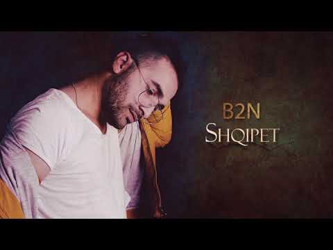 B2N - Shqipet ft. Minus