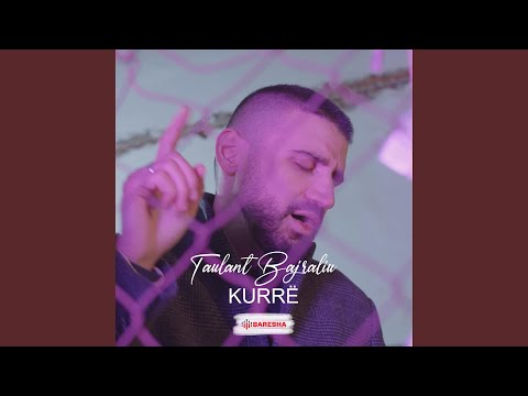 Taulant Bajraliu - Kurr