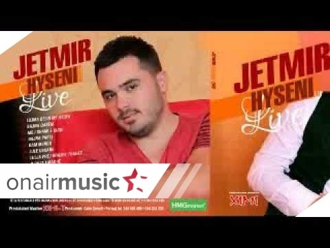 Jetmir Hyseni - Moj shami kuqe 