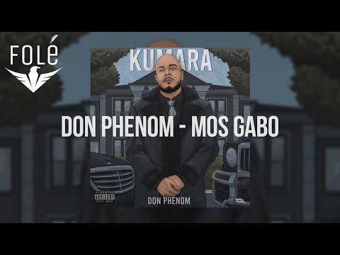 Don Phenom - Mos Gabo