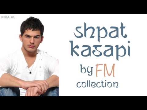 Shpat Kasapi - Mos qaj per mua