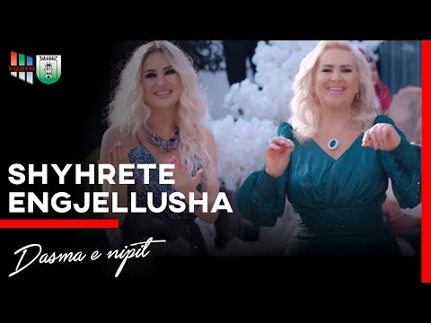 Shyhrete Behluli ft Engjellusha - Dasma e nipit