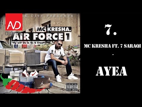MC Kresha - Ayea (feat 7 Saraqi)