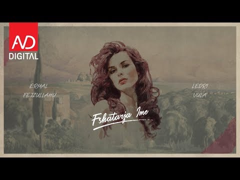 Ermal Fejzullahu ft. Ledri Vula - Fshatarja ime
