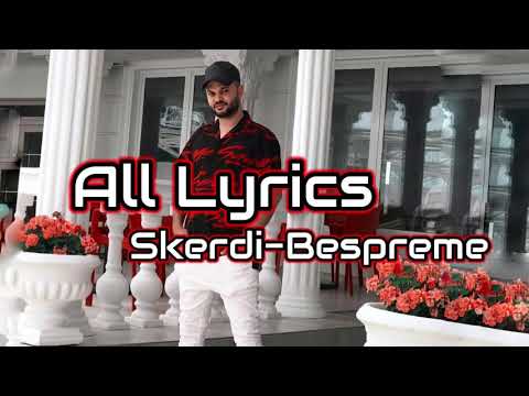 SKERDI - BESPREME