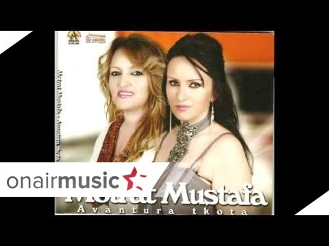 Motrat Mustafa - Loqka jeme 