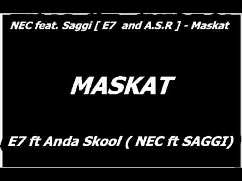 Saggi ft NEC - Maskat