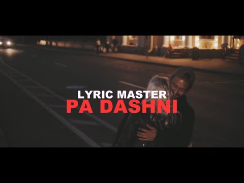 Lyric Master - Pa Dashni