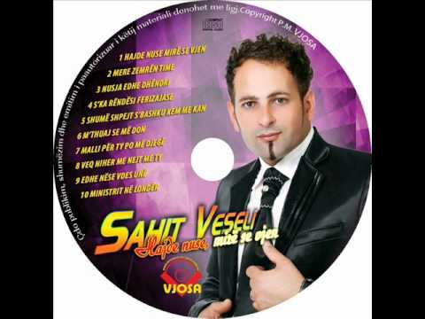  Sahit Veseli - Veq Nje Her Me Nejt Me Ty 