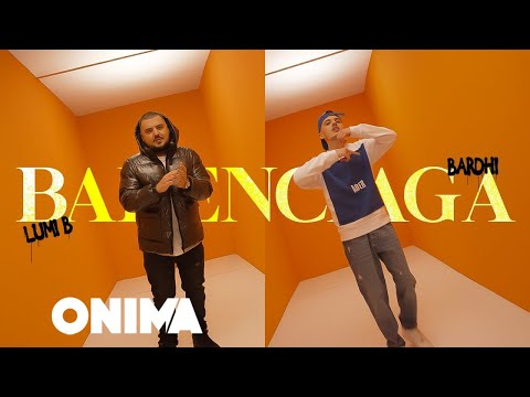 Lumi B ft BARDHI - Balenciaga