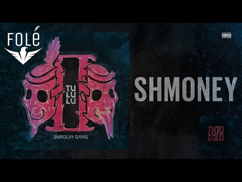 Shaolin Gang - Shmoney