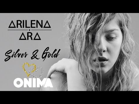 Arilena Ara - Silver and Gold