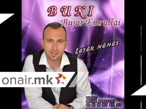 Bujar Emrullai - Sa e mire beqaria 