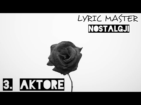 Lyric Master - AKTORE