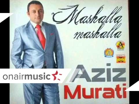  Aziz Murati - Jalla shofer 