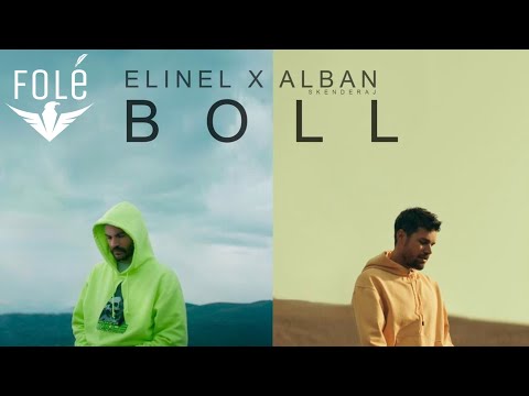 Elinel x Alban Skenderaj - Boll