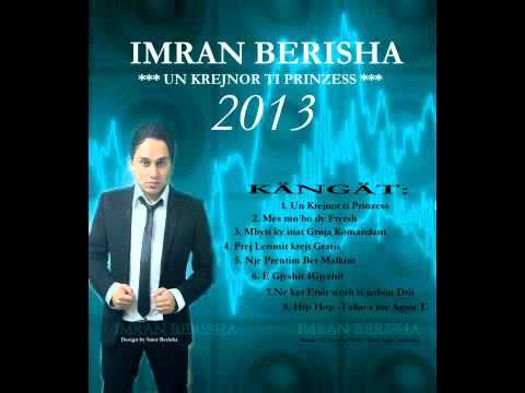 Imran Berisha - Un Krejnor ti Prinzess 