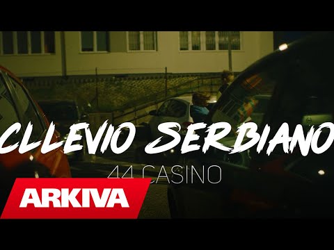Cllevio Serbiano - 44 Casino