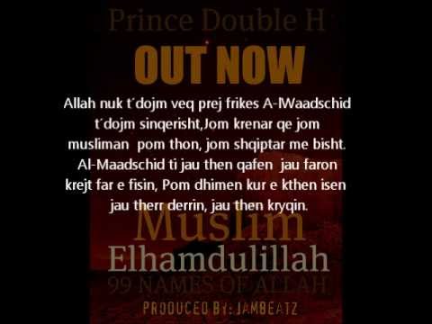 Prince Double H - Muslim Elhamdulillah (99 Names o