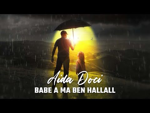 Aida Doci - Babe a ma ben Hallall