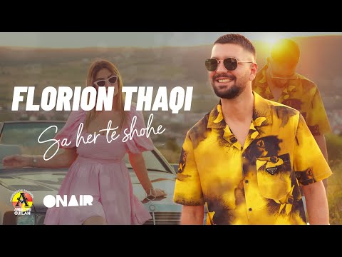 Florion Thaqi - Sa her te shohe