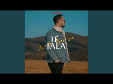 Drilon Berisha - Te fala