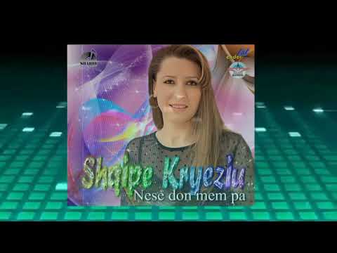 Shqipe Kryeziu - E spo tbesojna 