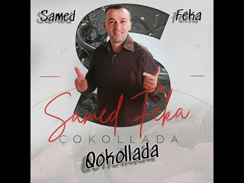 Samed Feka - Qokollada