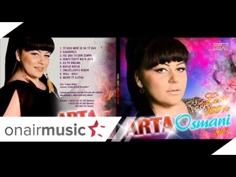 Arta Osmani - Ta dish mire se sa te dua 