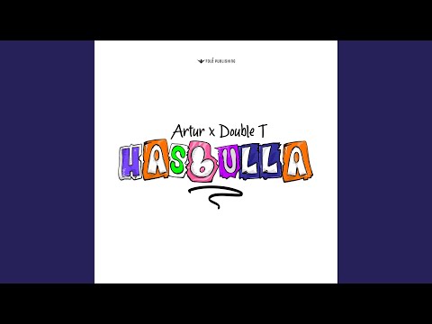 Artur x Double T - Hasbulla