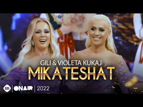 Gili x Violeta Kukaj - Mikateshat