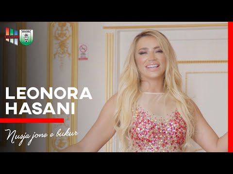 Leonora Hasani - Nusja jone e dashur