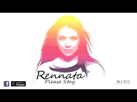 Rennata - Please Stay 