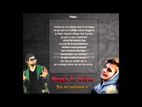 Noga ft Stine - Sa mpelqen ti 