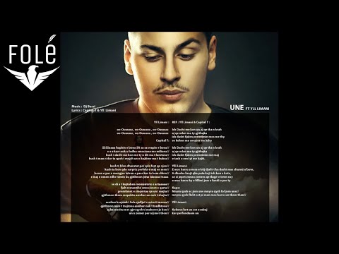 Capital T - Une (feat Yll Limani) 