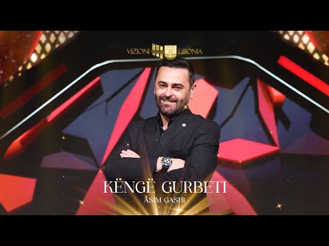 Asim Gashi - Kenge Gurbeti