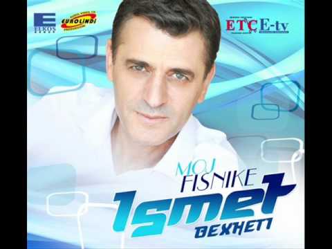 Ismet Bexheti - Emrin Tim Mos Ma Permend 