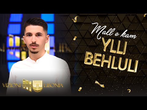 Ylli Behluli - Mall e kam