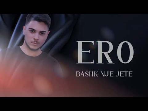 ERO - Bashk nje jete