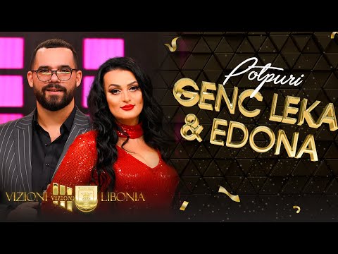 Genc Leka x Edona Morina - Potpuri