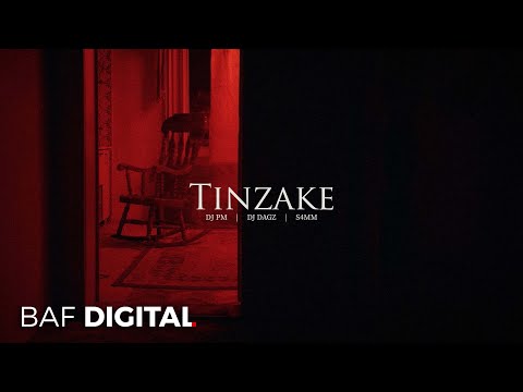 DJ PM x DJ DAGZ x S4MM - Tinzake