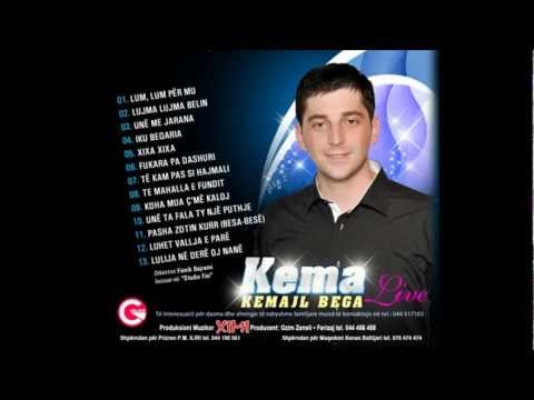 Kemajl Bega (Kema) - Koha mua c me kaloj 