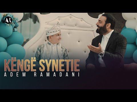 Adem Ramadani - KENGE SYNETIE