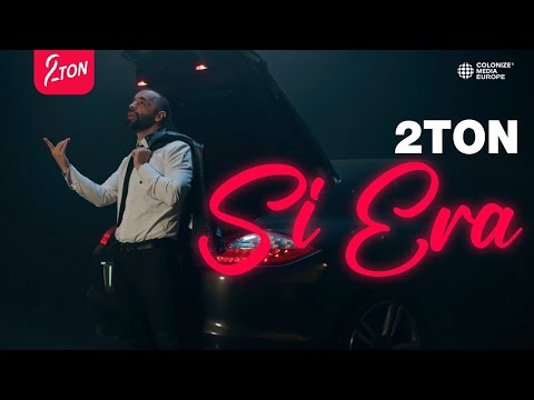 2TON - Si Era