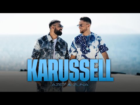 AZET x ZUNA - KARUSSELL