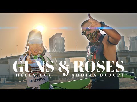 Helly Luv ft Ardian Bujupi - GUNS and ROSES