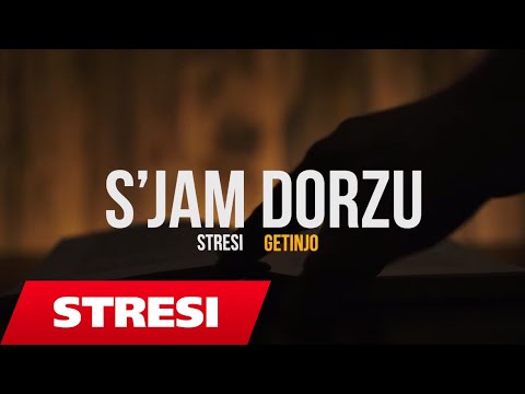 Stresi ft. Getinjo - SJAM DORZU