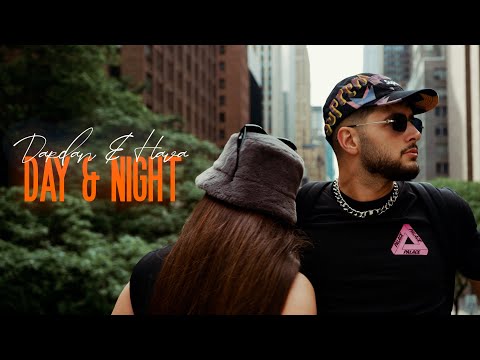 DARDAN x HAVA - DAY NIGHT