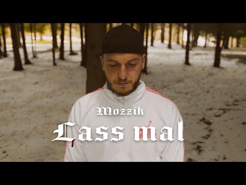 Mozzik - Lass mal